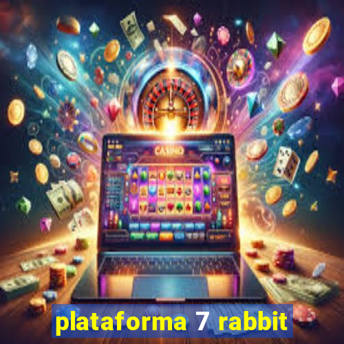 plataforma 7 rabbit